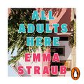 Cover Art for B089GZV4VM, All Adults Here by Emma Straub