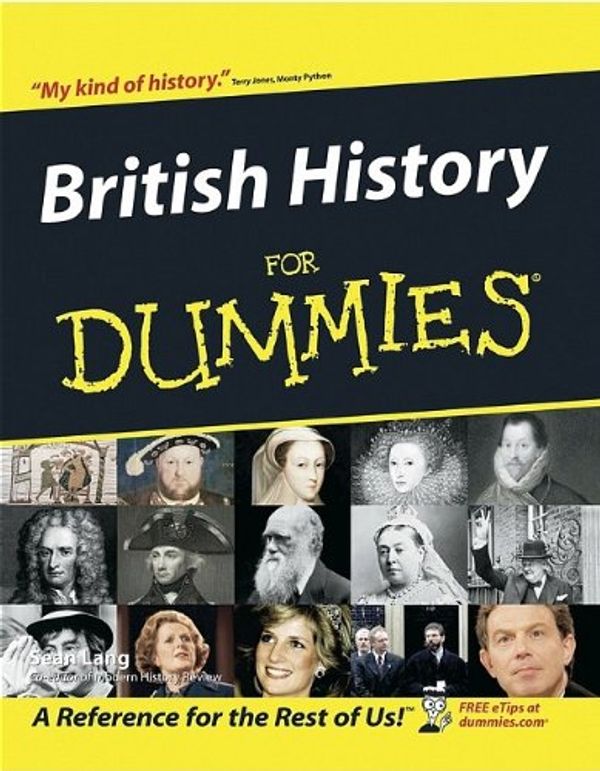 Cover Art for 9780764570483, British History for Dummies by Sean Lang