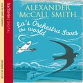 Cover Art for 9781405505673, La's Orchestra Saves the World by Alexander McCall Smith