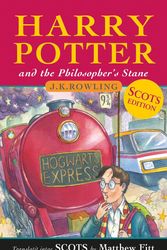 Cover Art for 9781785301544, Harry Potter and the Philosopher's Stane: Harry Potter and the Philosopher's Stone in Scots (Scots Language Edition) by J.k. Rowling