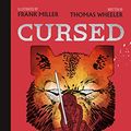 Cover Art for B07NJ8R4TM, Cursed: An astonishing new re-imagining of King Arthur by the legendary Frank Miller by Tom Wheeler