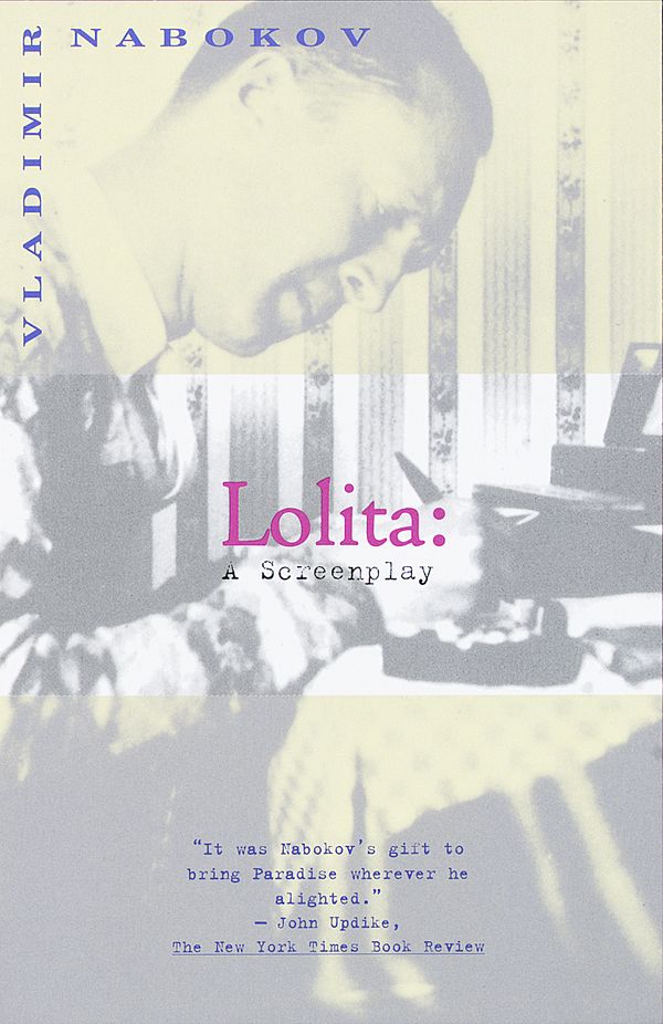 Cover Art for 9780679772552, Lolita: a Screenplay by Vladimir Nabokov