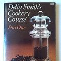Cover Art for 9780563162612, Cookery Course: Pt. 1 by Delia Smith