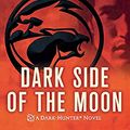 Cover Art for 9781250820631, Dark Side of the Moon (Dark-Hunter Novels, 9) by Sherrilyn Kenyon