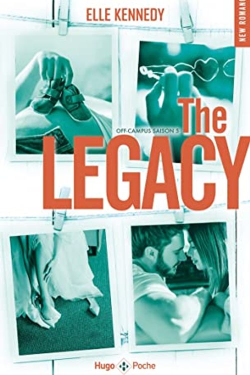 Cover Art for 9782755664485, Off campus saison 5: The legacy by Elle Kennedy