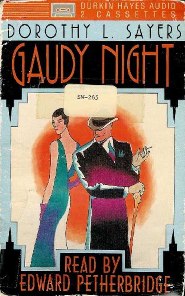 Cover Art for 9780886462840, Gaudy Night/Audio Cassettes by Dorothy L. Sayers