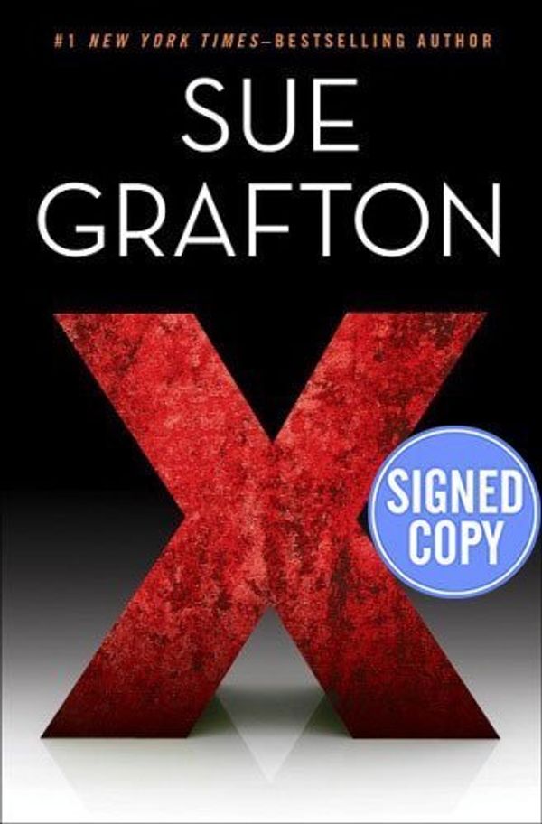 Cover Art for 9780147541888, X (A Kinsey Millhone Novel) - Autographed Copy by Sue Grafton