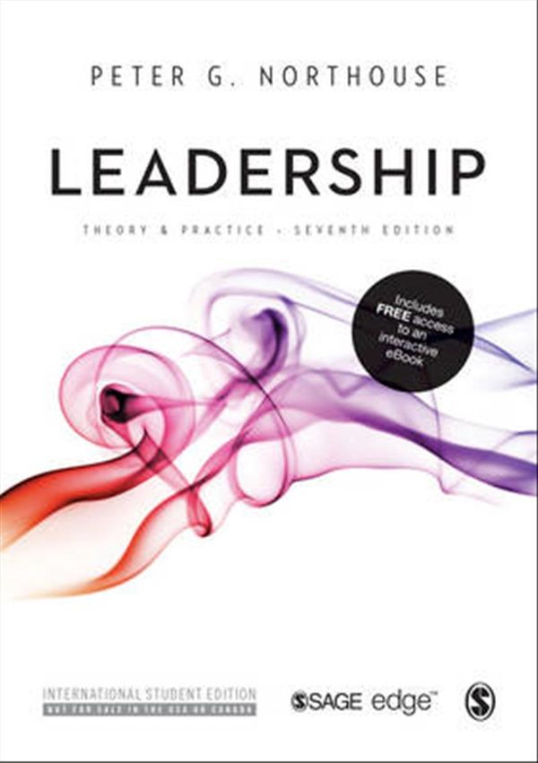 Cover Art for 9781506311166, Leadership (International Student Edition): Theory and Practice by Peter G. Northouse