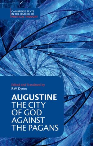 Cover Art for 9780521468435, Augustine: The City of God against the Pagans by Augustine