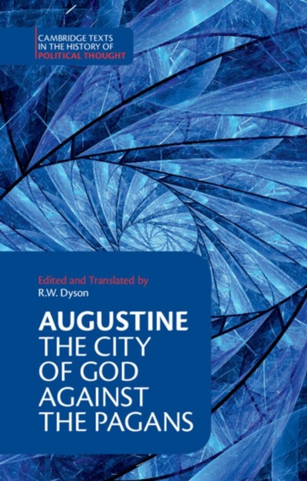 Cover Art for 9780521468435, Augustine: The City of God against the Pagans by Augustine
