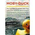 Cover Art for 9781908526014, Moby-Duck by Donovan Hohn