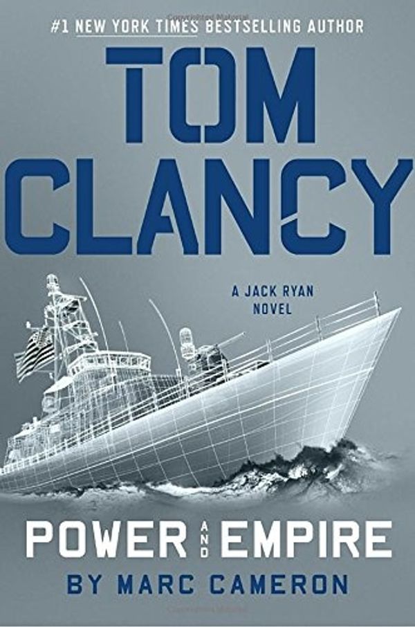 Cover Art for 9780735215894, Tom Clancy Power and Empire by Marc Cameron