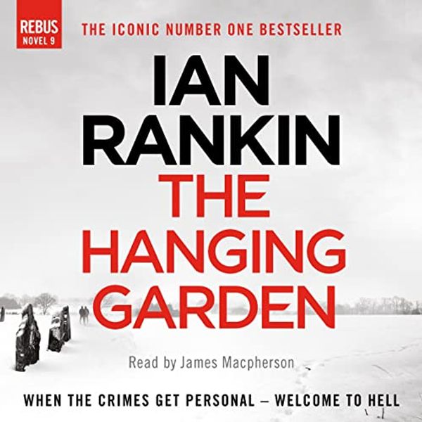 Cover Art for B00VTS7A5A, The Hanging Garden by Ian Rankin