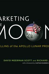 Cover Art for 9780262026963, Marketing the Moon by David Meerman Scott
