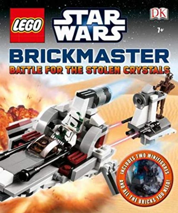 Cover Art for 8601200530490, LEGO® Star Wars Brickmaster Battle for the Stolen Crystals by Elizabeth Dowsett
