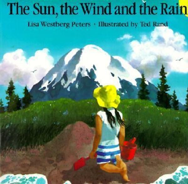 Cover Art for 9780833563569, Sun, the Wind and the Rain by Lisa Westberg Peters