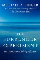 Cover Art for 9781473621503, The Surrender Experiment by Michael A. Singer