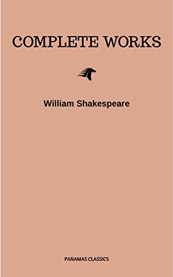 Cover Art for B07BHVZ4JJ, The Complete Works of William Shakespeare by William Shakespeare