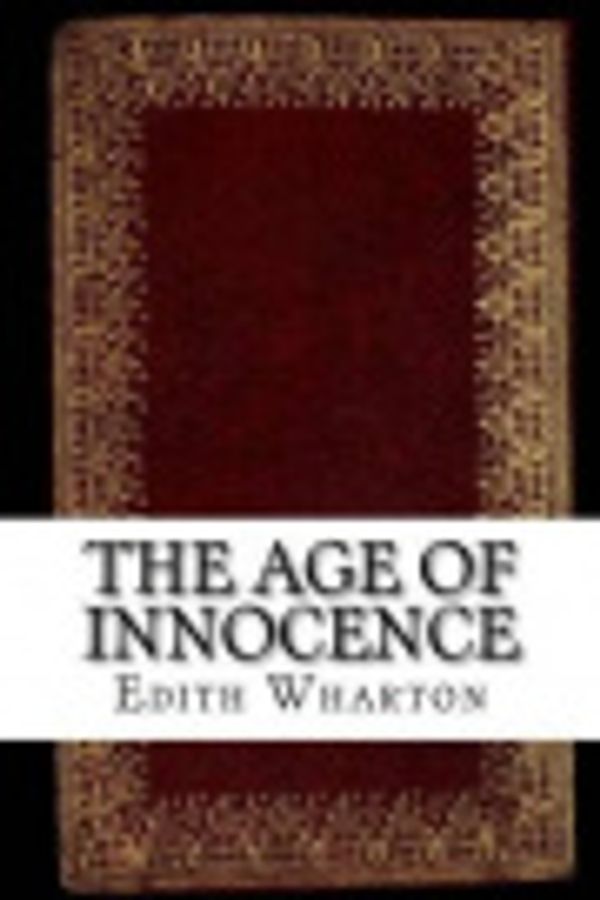Cover Art for 9781535450539, The Age of Innocence by Edith Wharton