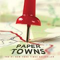 Cover Art for 8601420085329, Paper Towns by John Green
