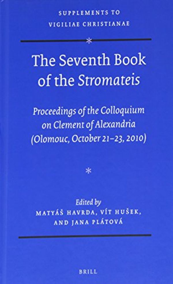 Cover Art for 9789004223639, The Seventh Book of the Stromateis by 