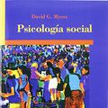 Cover Art for 9789701053980, PSICOLOGIA SOCIAL 8 ED. by MYERS DAVID G.