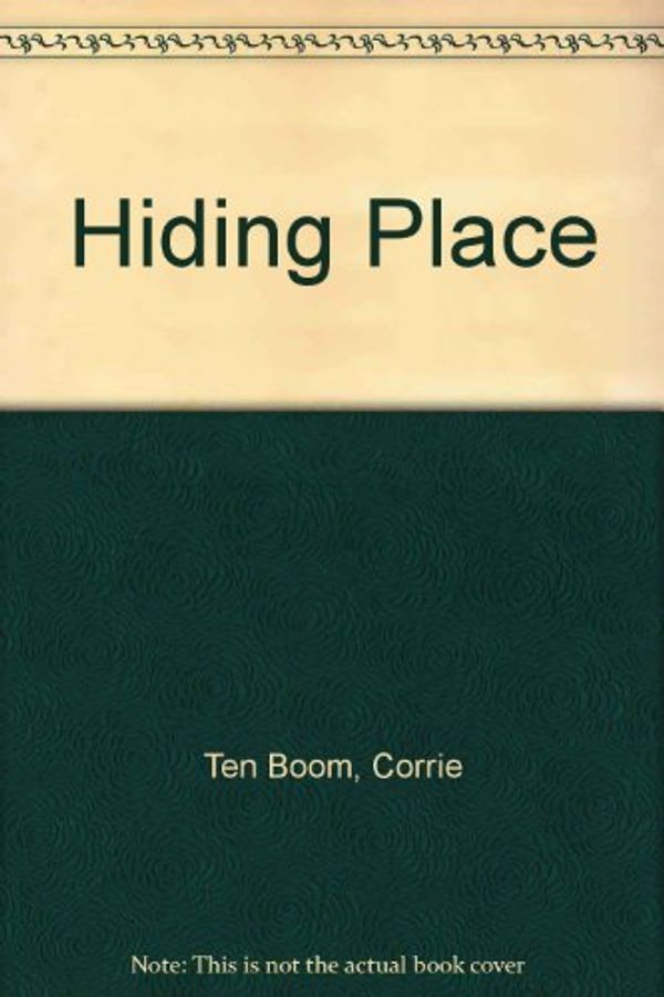 Cover Art for 9780606007061, The Hiding Place by Corrie Ten Boom