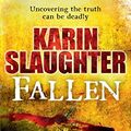 Cover Art for B00BG7H9AK, Fallen Paperback by Karin Slaughter