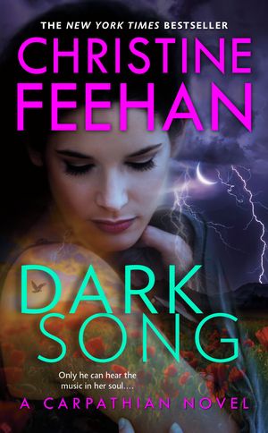 Cover Art for 9780593099810, Dark Song by Christine Feehan