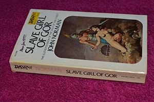 Cover Art for 9780879974749, Slave Girl of Gor by John Norman