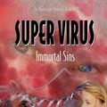 Cover Art for 9780982102008, Super Virus by L Lapin Lawrence