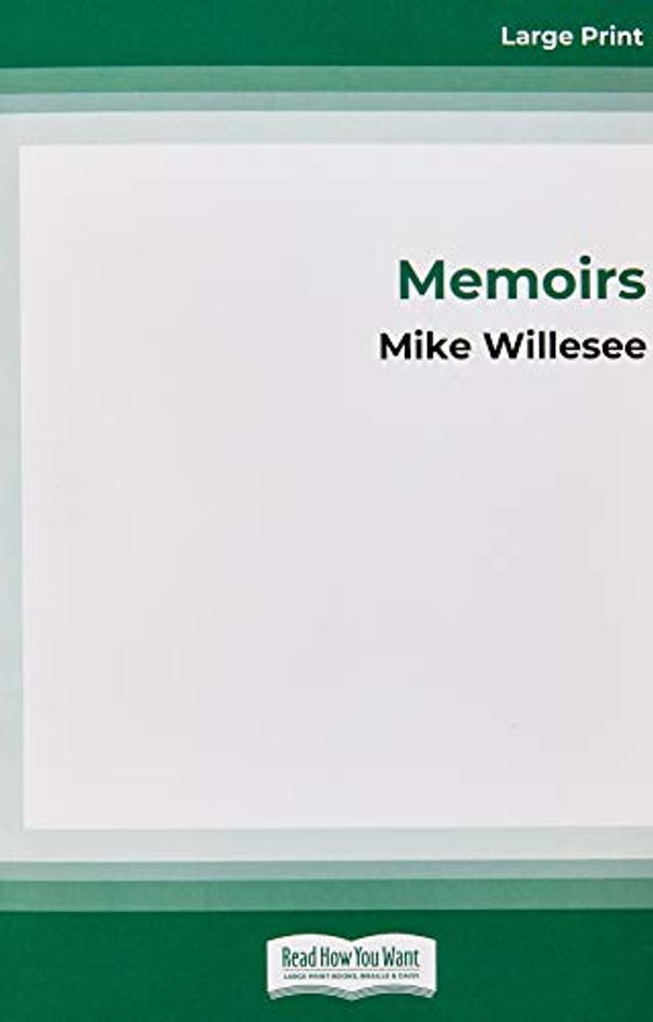 Cover Art for 9781525270093, Memoirs by Mike Willesee