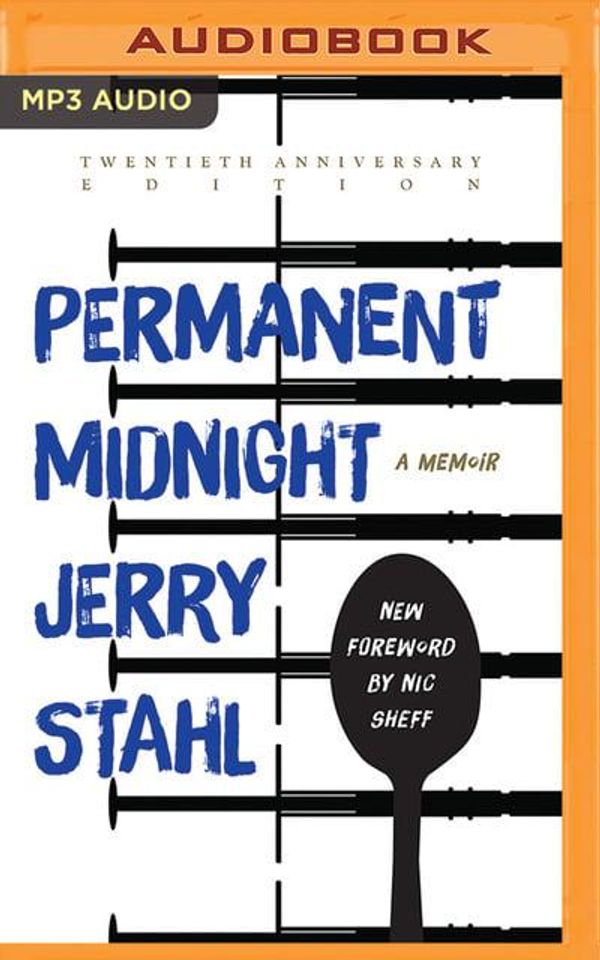 Cover Art for 9781721356126, Permanent Midnight: A Memoir (20th Anniversary Edition) by Jerry Stahl