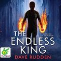 Cover Art for 9781528808545, The Endless King by Dave Rudden