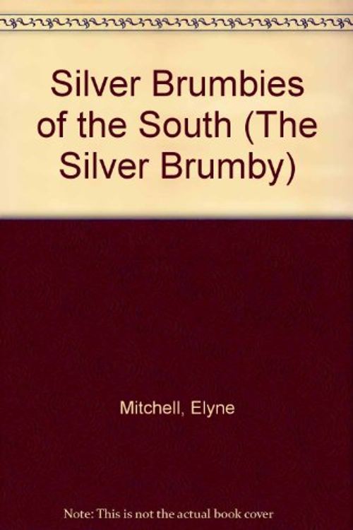 Cover Art for 9780207197291, Silver Brumbies of the South by Elyne Mitchell