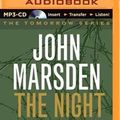 Cover Art for 9781417832309, The Night Is for Hunting by John Marsden