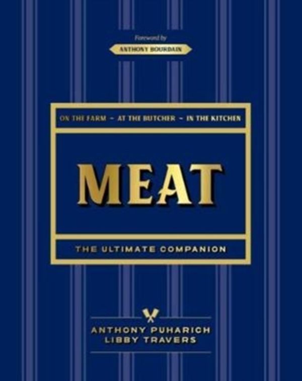 Cover Art for 9781743363416, Meat:The ultimate companion by Anthony Puharich