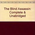 Cover Art for 9780754006466, The Blind Assassin: Complete & Unabridged by Margaret Atwood
