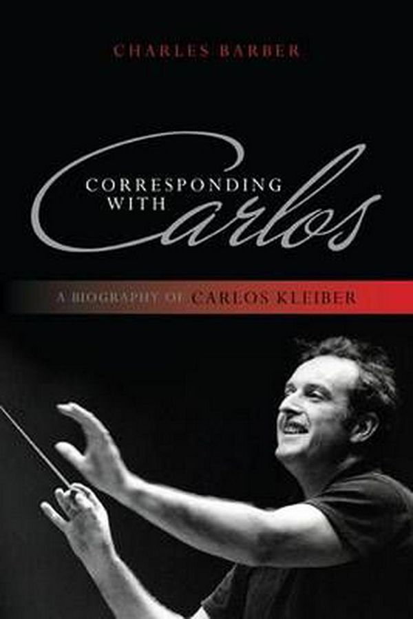 Cover Art for 9781442231177, Corresponding with Carlos by Charles Barber