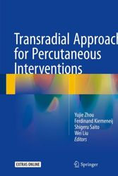 Cover Art for 9789401773492, Transradial Approach for Percutaneous Interventions by Yujie Zhou