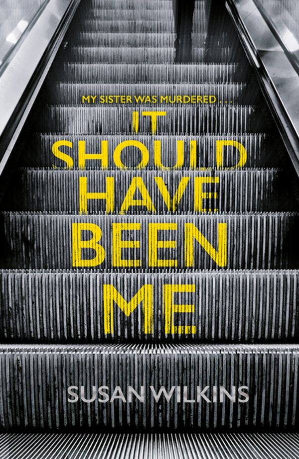 Cover Art for 9781509804535, It Should Have Been Me by Susan Wilkins