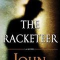 Cover Art for 9781620904367, The Racketeer (Doubleday Large Print) (Hardcover) by John Grisham