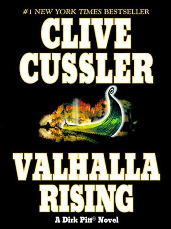 Cover Art for B000OVLKX6, Valhalla Rising (Dirk Pitt Adventure Book 16) by Clive Cussler