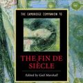 Cover Art for 9780521850636, The Cambridge Companion to the Fin De Siecle by Unknown