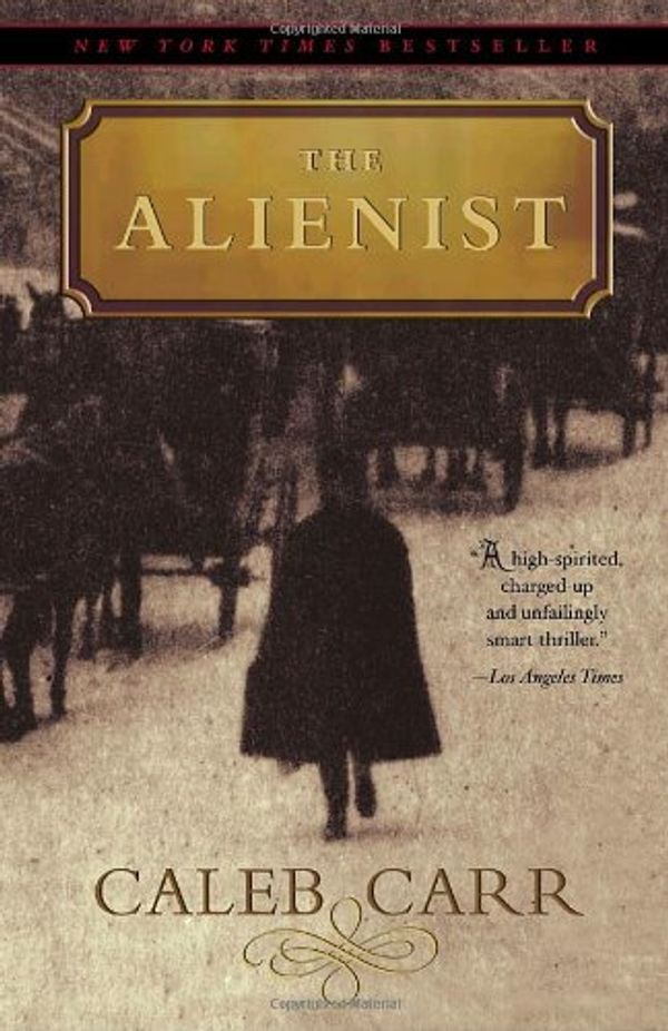 Cover Art for 9780553572995, Alienist by Caleb Carr