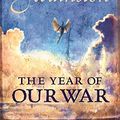 Cover Art for 9780575070059, The Year of Our War by Steph Swainston