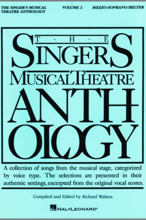 Cover Art for 9780634028816, The Singer's Musical Theatre Anthology - Volume 2 by Richard Walters