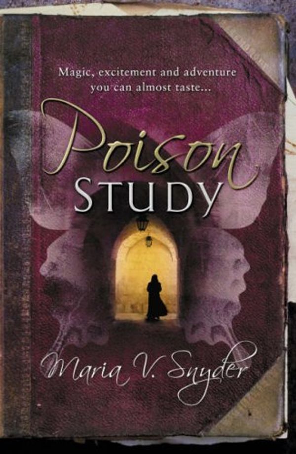 Cover Art for 9780778301639, Poison Study by Maria V. Snyder