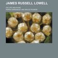 Cover Art for 9780217495264, James Russell Lowell by Ferris Greenslet