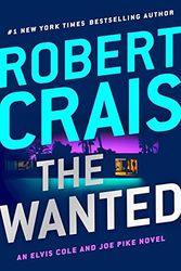 Cover Art for 9781432838799, The Wanted by Robert Crais